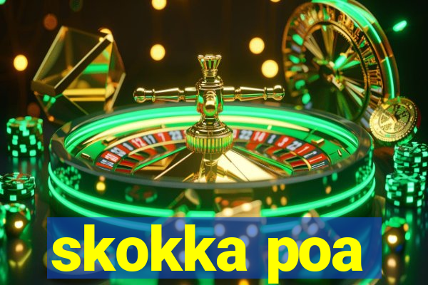 skokka poa